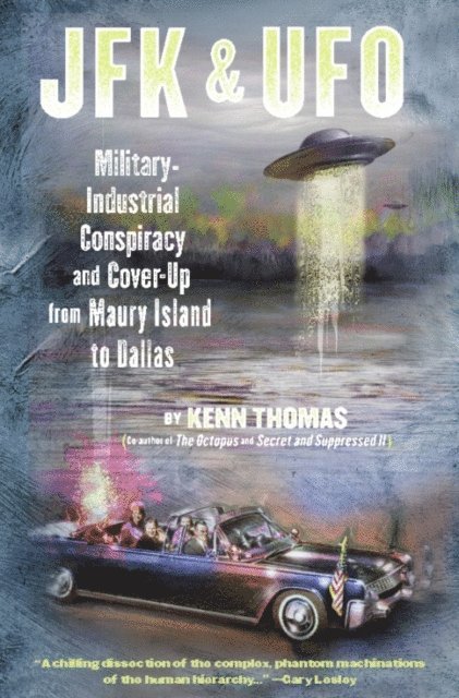 Kenn Thomas - JFK & UFO, E-bok. Tillgänglighet: Lägg i varukorg