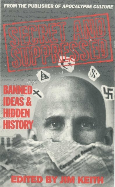 Jim Keith - Secret and Suppressed, E-bok. Tillgänglighet: Lägg i varukorg