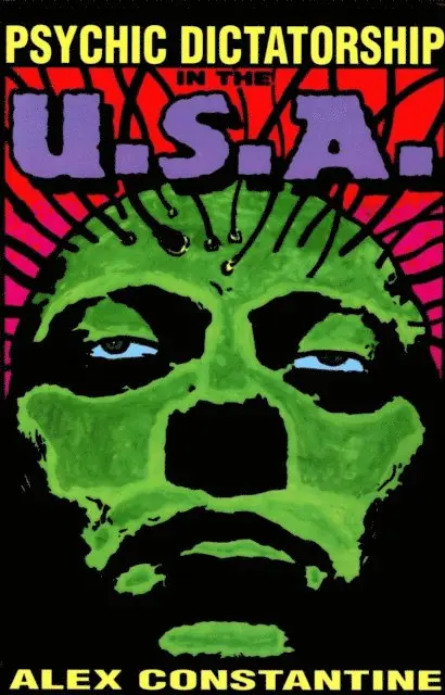 Alex Constantine - Psychic Dictatorship in the U.S.A., E-bok. Tillgänglighet: Lägg i varukorg