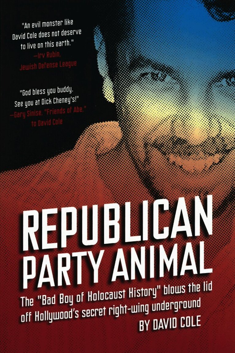 David Cole - Republican Party Animal, Häftad