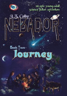 J Z Colby - NEBADOR Book Two, Inbunden