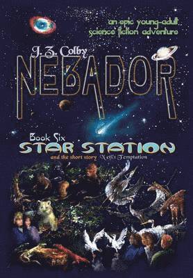 J Z Colby - NEBADOR Book Six, Inbunden