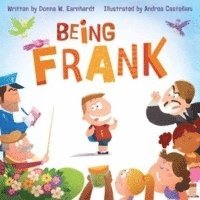 Donna W. Earnhardt - Being Frank, Inbunden. Tillgänglighet: Tillfälligt slut
