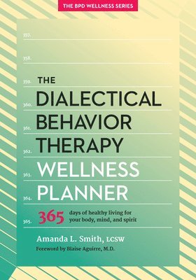 Amanda L. Smith - Dialectical Behavior Therapy Wellness Planner, Häftad