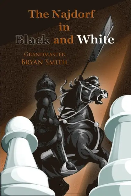 Bryan Smith - Najdorf in Black and White, E-bok. Tillgänglighet: Lägg i varukorg