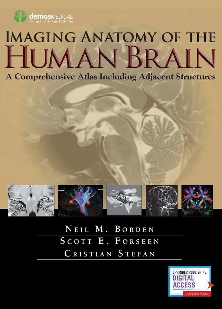 Neil M. Borden, Scott E. Forseen, Cristian Stefan - Imaging Anatomy of the Human Brain, Inbunden
