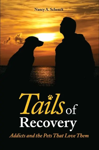 Nancy A. Schenck - Tails of Recovery, E-bok. Tillgänglighet: Lägg i varukorg