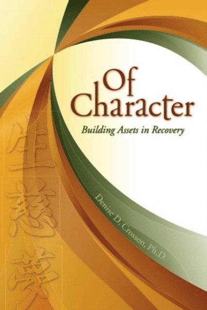Denise D. Crosson - Of Character, E-bok