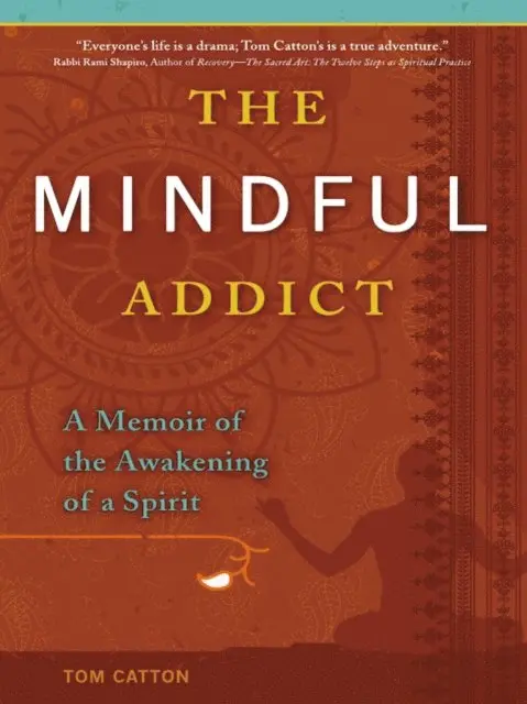 Tom Catton - Mindful Addict, E-bok. Tillgänglighet: Lägg i varukorg