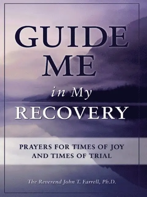 John T. Farrell - Guide Me in My Recovery, E-bok. Tillgänglighet: Lägg i varukorg
