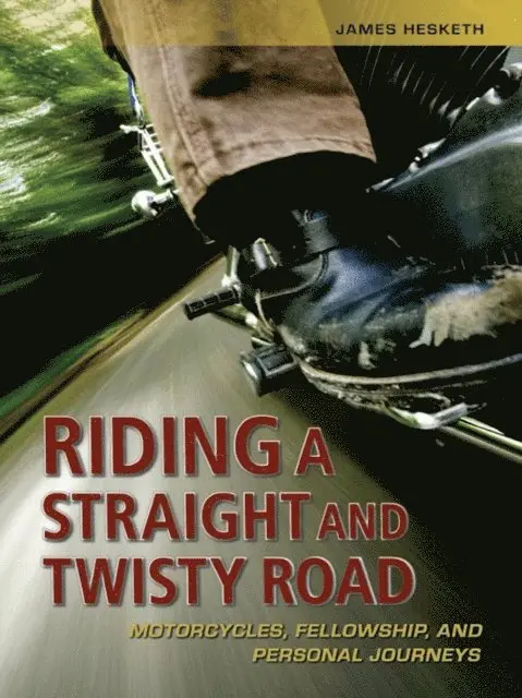 James Hesketh - Riding a Straight and Twisty Road, E-bok. Tillgänglighet: Lägg i varukorg