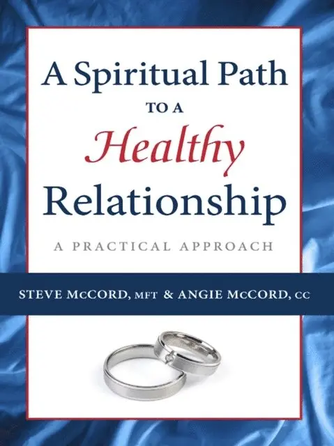 Angie McCord, Steve McCord - Spiritual Path to a Healthy Relationship, E-bok. Tillgänglighet: Lägg i varukorg