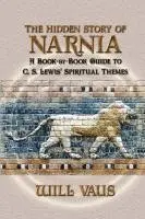 Will Vaus - Hidden Story of Narnia, Häftad. Tillgänglighet: Lägg i varukorg