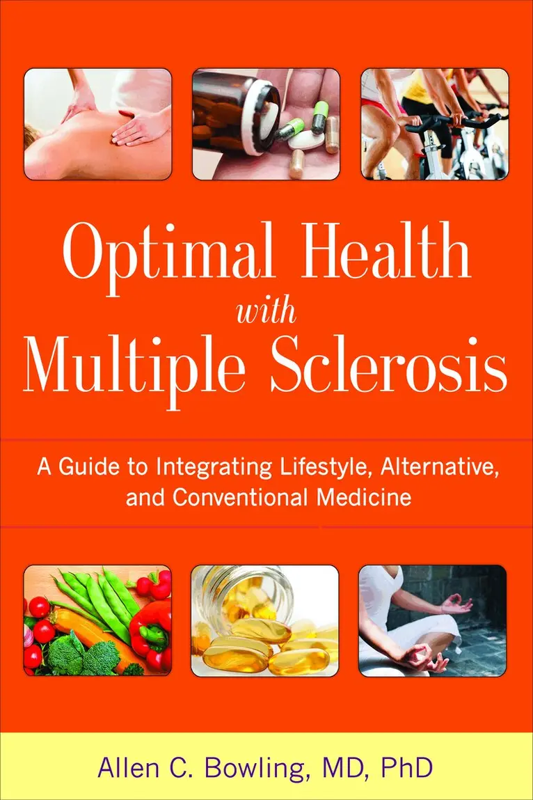 Allen C. Bowling - Optimal Health with Multiple Sclerosis, Häftad. Tillgänglighet: Lägg i varukorg