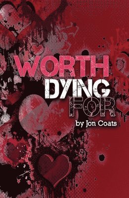 Jon Coats - Worth Dying for, Pocket