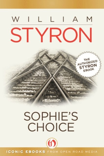 William Styron - Sophie's Choice, E-bok