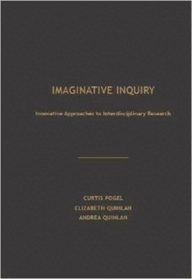 Curtis Fogel, Andrea Quinlan, Elizabeth Quinlan - Imaginative Inquiry, Inbunden. Tillgänglighet: Tillfälligt slut