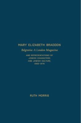 Ruth Morris - Belgravia: a London Magazine, Inbunden