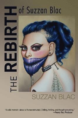 Suzzan Blac - Rebirth of Suzzan Blac, Häftad