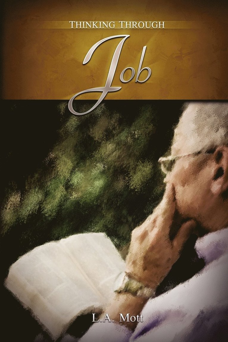 L a Mott - Thinking Through Job, Häftad