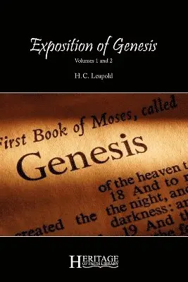 H C Leupold - Exposition of Genesis, Häftad. Tillgänglighet: Lägg i varukorg