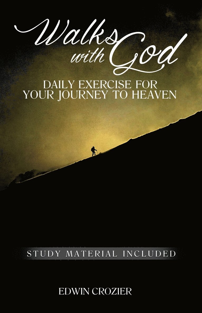 Edwin Crozier - Walks with God, Häftad