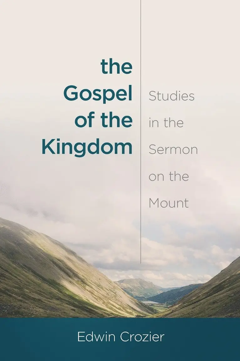 Edwin L Crozier - Gospel of the Kingdom, Häftad. Tillgänglighet: Lägg i varukorg