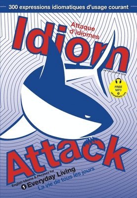 Peter Nicholas Liptak, Matthew Douma, Jay Douma - Idiom Attack Vol.1, Häftad