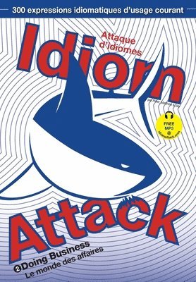 Peter Nicholas Liptak, Matthew Douma, Jay Douma - Idiom Attack Vol. 2, Häftad