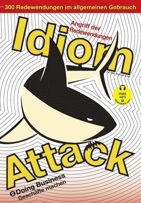 Peter Nicholas Liptak, Matthew Douma, Jay Douma - Idiom Attack Vol. 2, Häftad