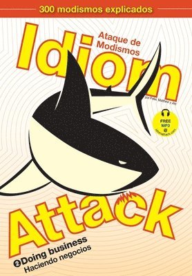Peter Nicholas Liptak, Matthew Douma, Jay Douma - Idiom Attack Vol. 2, Häftad
