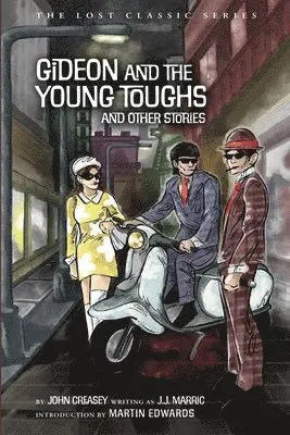 John Creasey - Gideon and the Young Toughs and Other Stories, Häftad. Tillgänglighet: Lägg i varukorg