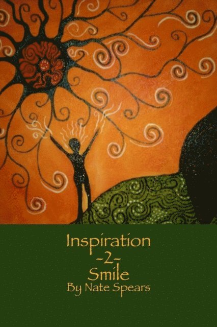 Nate Spears - Inspiration 2 Smile, E-bok
