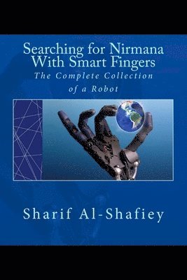 Sharif Al-Shafiey - Searching for Nirmana With Smart Fingers, Häftad