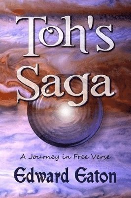 Edward Eaton - Toh's Saga, Häftad