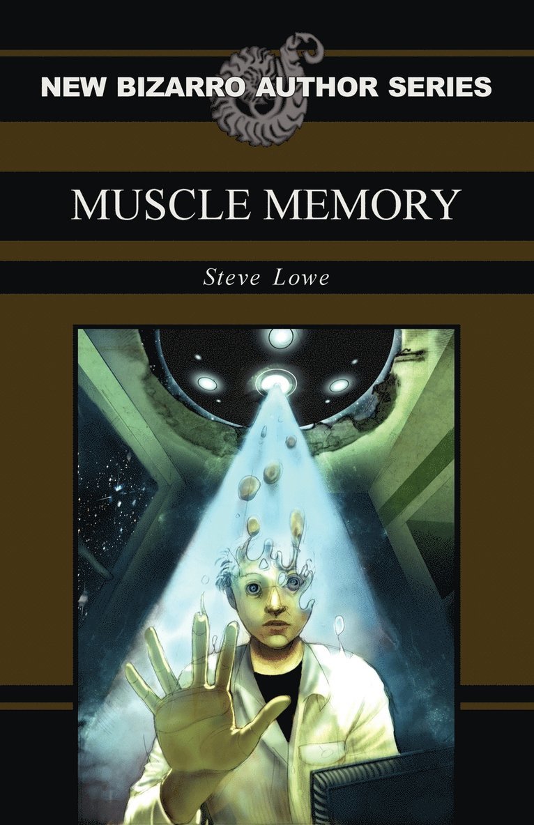 Steve Lowe - Muscle Memory, Häftad