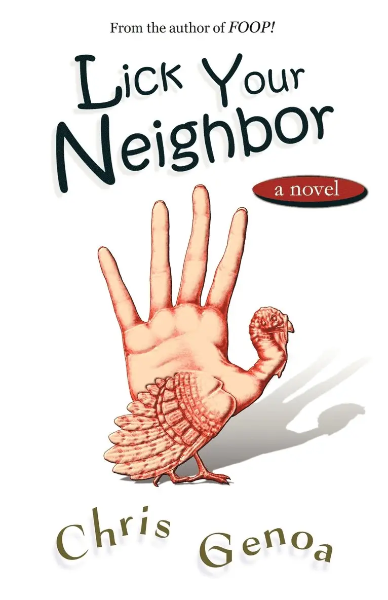 Chris Genoa - Lick Your Neighbor, Häftad. Tillgänglighet: Lägg i varukorg