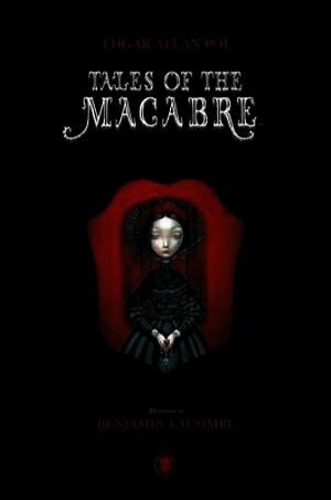 Edgar Allan Poe - Tales of the Macabre, Inbunden