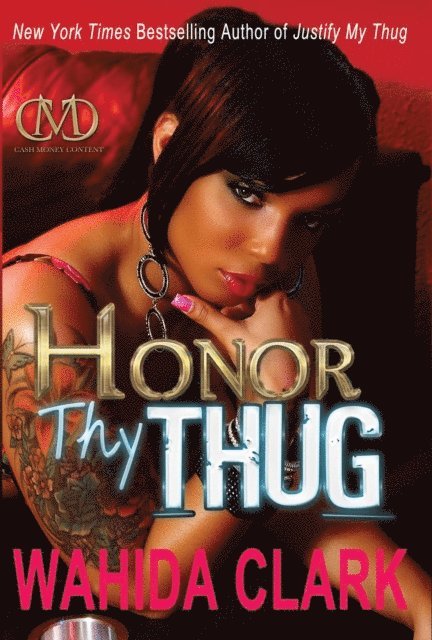 Wahida Clark - Honor Thy Thug, E-bok