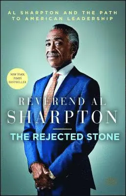Al Sharpton - Rejected Stone, Häftad. Tillgänglighet: Lägg i varukorg