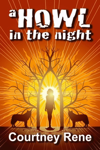 Courtney Rene - Howl in the Night, E-bok