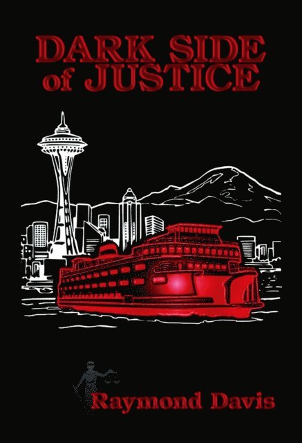 Raymond Davis - Dark Side of Justice, E-bok