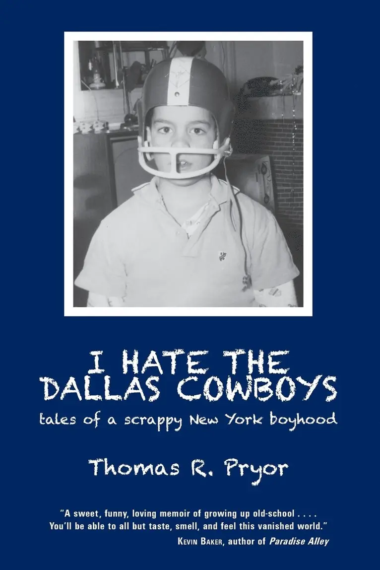 Thomas R Pryor - I Hate the Dallas Cowboys, Häftad. Tillgänglighet: Lägg i varukorg