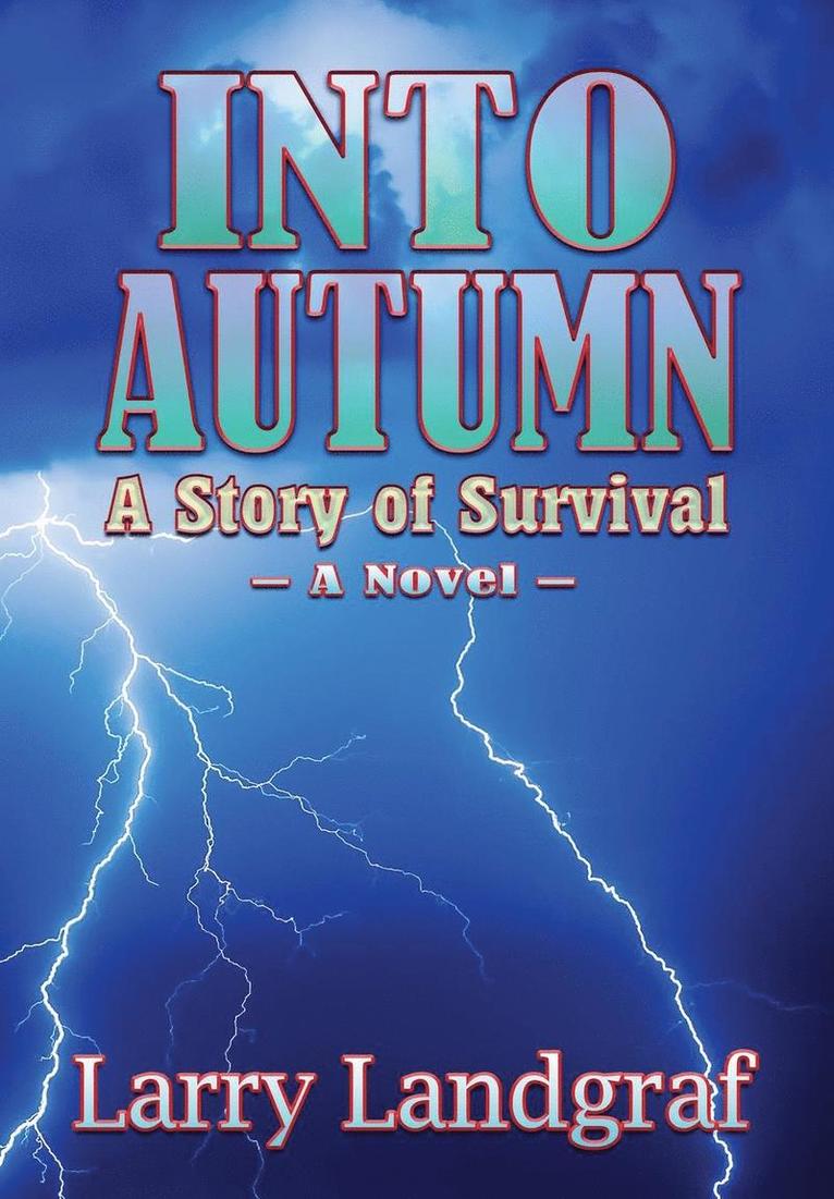 Larry Landgraf - Into Autumn, Inbunden