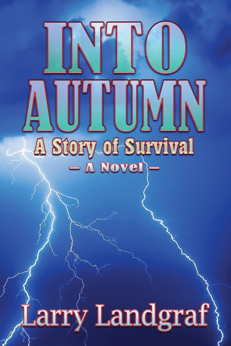 Larry Landgraf - Into Autumn, Häftad