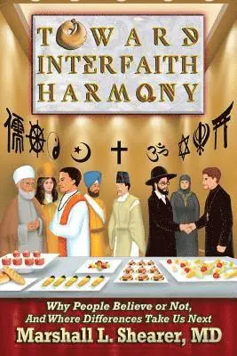 Marshall L Shearer - Toward Interfaith Harmony, Häftad. Tillgänglighet: Lägg i varukorg