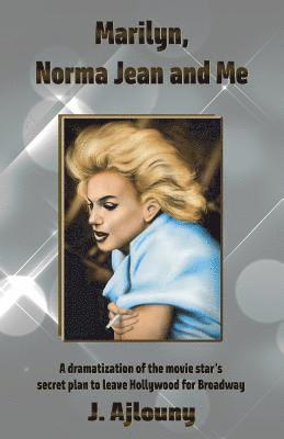 J Ajlouny - Marilyn, Norma Jean and Me, Häftad. Tillgänglighet: Lägg i varukorg