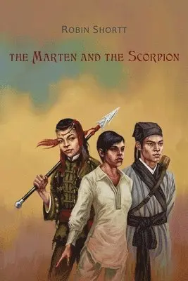 Robin Shortt - Marten and the Scorpion, Häftad. Tillgänglighet: Lägg i varukorg