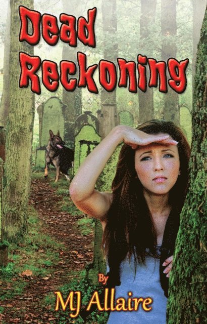 MJ Allaire - Dead Reckoning, E-bok