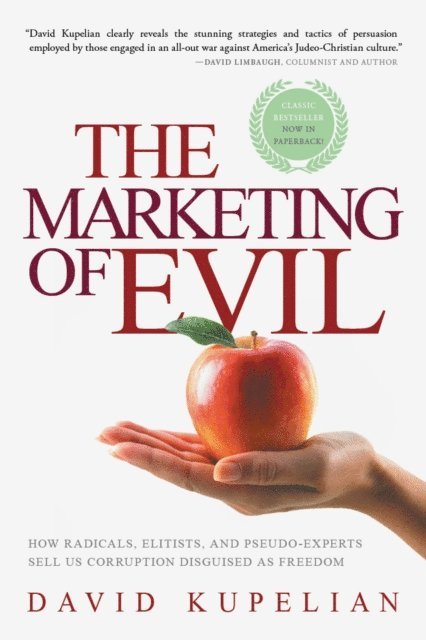 David Kupelian - Marketing of Evil, E-bok
